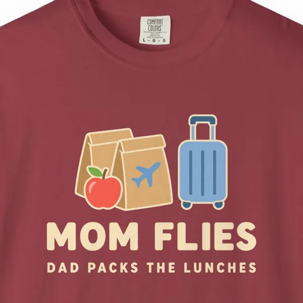 Mom Flies Dad Packs Tee in Chili, close-up