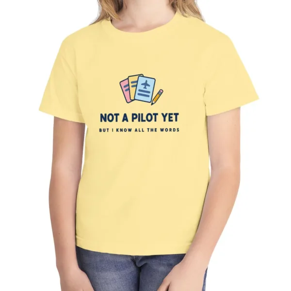 not-a-pilot-yet-kids-tee-butter-front Not a Pilot Yet kids tee in Butter, Comfort Colors 9018 youth tee, front view