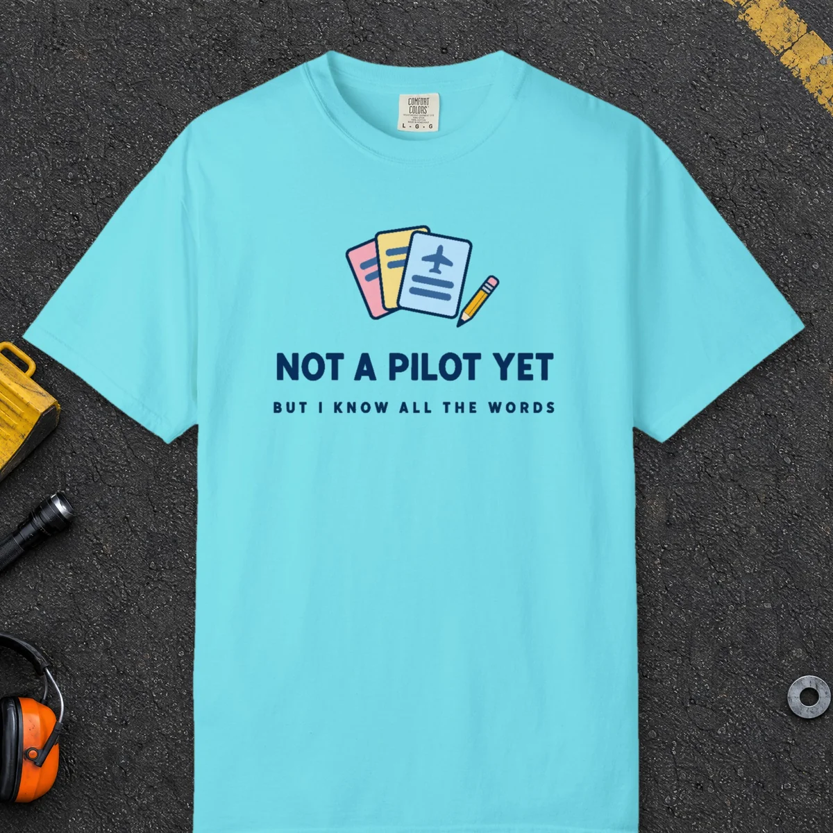 Not a Pilot Yet Tee in Lagoon Blue, front view