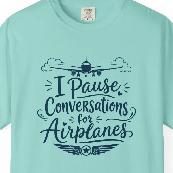 Pause Conversations for Airplanes Tee in Chalky Mint, close-up