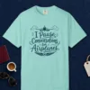 Pause Conversations for Airplanes Tee in Chalky Mint, front view